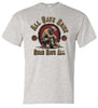 T-Shirt - All Gave Some, Some Gave All Fireman Memorial Tee
