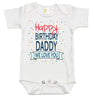 Baby Bodysuit - Happy Birthday Daddy We Love You