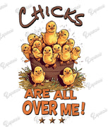Baby Bodysuit - Chicks Are All Over Me