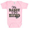 Baby Bodysuit - My Daddy is My Hero