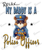 Baby Bodysuit - Relax, My Daddy is a Police Officer