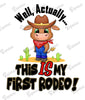 Baby Bodysuit - This Is My First Rodeo