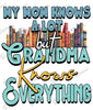 Baby Bodysuit - Grandma Knows Everything