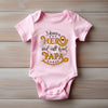 Baby Bodysuit - I Have a Hero and Call Him Papa