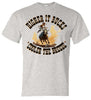 T-Shirt - Higher It Bucks, Cooler The Breeze