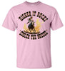 T-Shirt - Higher It Bucks, Cooler The Breeze