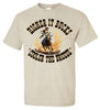 T-Shirt - Higher It Bucks, Cooler The Breeze