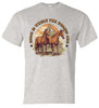 T-Shirt - Home Is Where The Horses Are