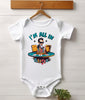 Baby Bodysuit - I'm All In