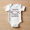 Baby Bodysuit - I Just Got Here and I Already Know Jesus Loves Me