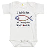Baby Bodysuit - I Just Got Here and I Already Know Jesus Loves Me