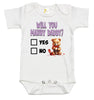 Baby Bodysuit - Will You Marry Daddy?
