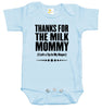 Baby Bodysuit - Thanks for the Milk, Mommy! I Left a Tip in My Diaper