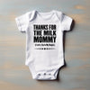 Baby Bodysuit - Thanks for the Milk, Mommy! I Left a Tip in My Diaper