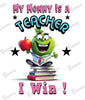 Baby Bodysuit - My Mommy Is a Teacher, I Win