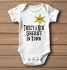 Baby Bodysuit - There's a New Sheriff in Town