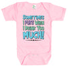 Baby Bodysuit - Sometimes I Puke When I Drink Too Much