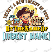Baby Bodysuit - Custom Personalized There's a New Sheriff in Town