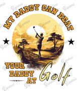 Baby Bodysuit - My Daddy Can Beat Your Daddy at Golf