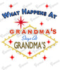 Baby Bodysuit - What Happens at Grandma's Stays at Grandma's