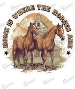T-Shirt - Home Is Where The Horses Are