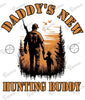 Baby Bodysuit - Daddy's New Hunting Buddy