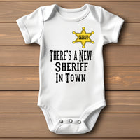 Baby Bodysuit - There's a New Sheriff in Town