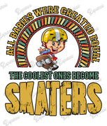 Baby Bodysuit - The Coolest Ones Become Skaters