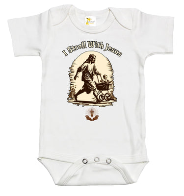 Baby Bodysuit - I Stroll With Jesus