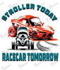 Baby Bodysuit - Stroller Today Racecar Tomorrow