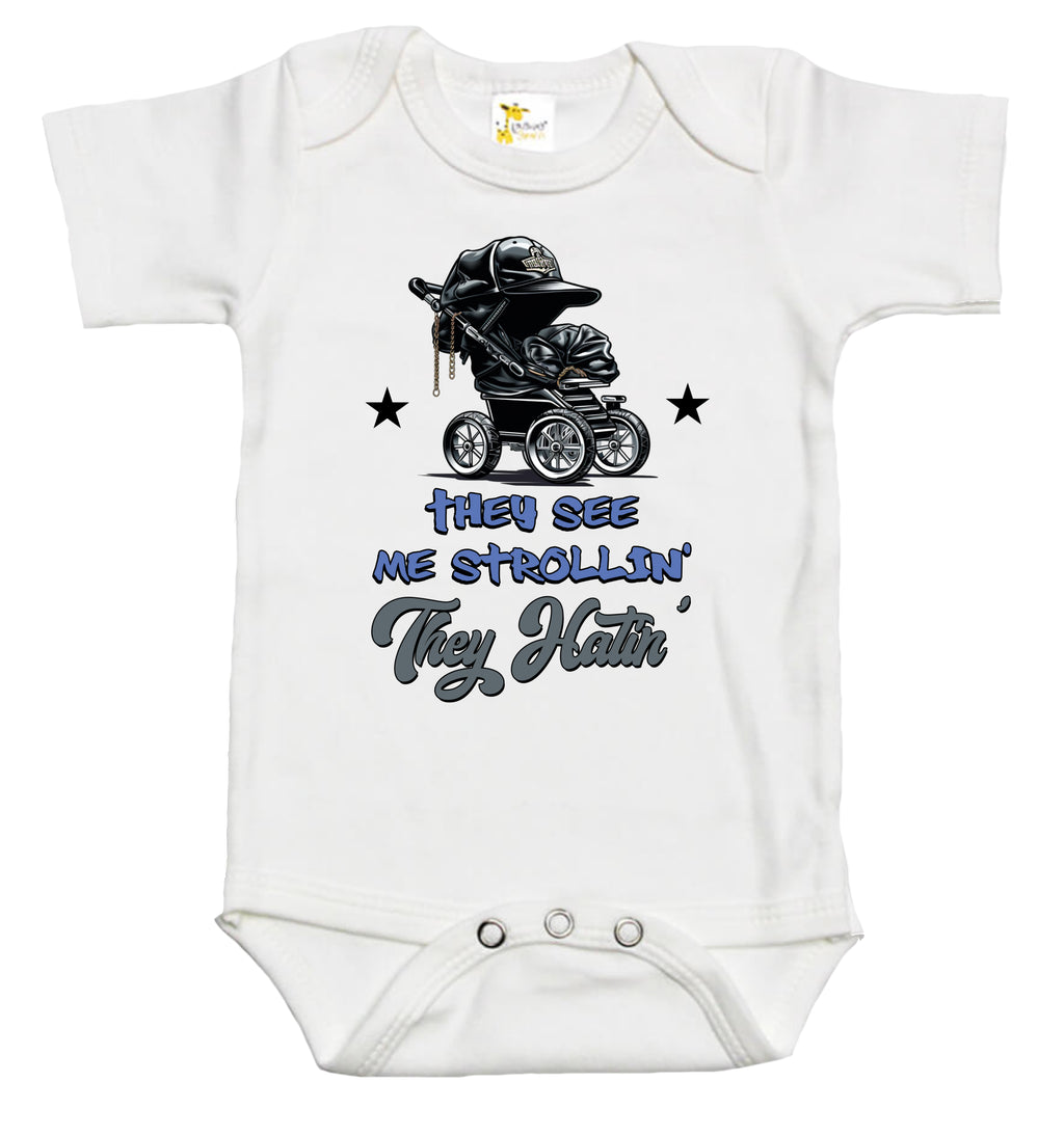 Baby Bodysuit - They See Me Strollin' They Hatin'
